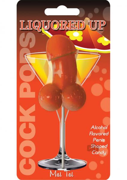 Liquored Up Cock Pop-Mai Tai