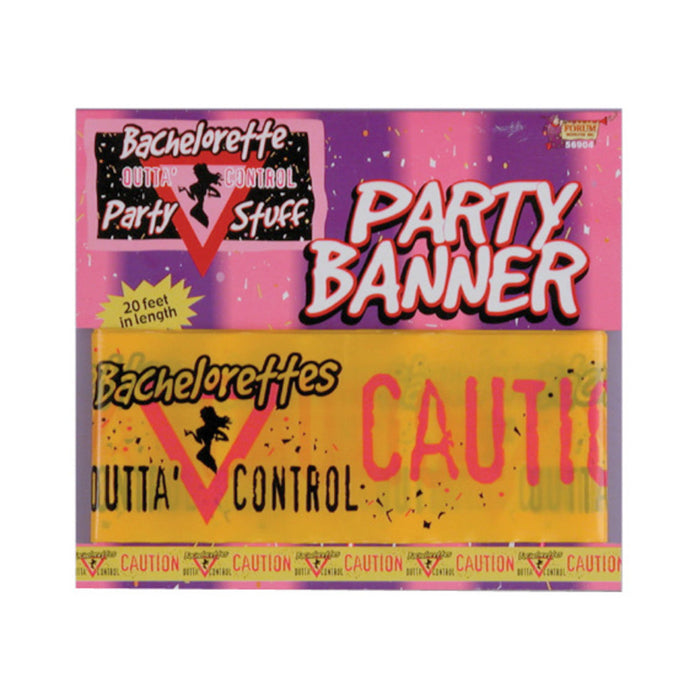 Bachelorette Outta Control Party Banner