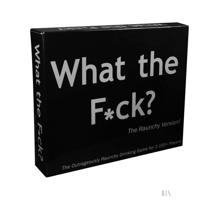 What The Fuck?: The Raunchy Version