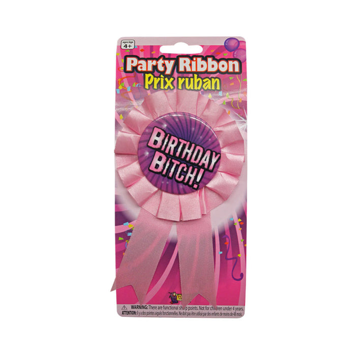 Birthday Bitch Award Ribbon