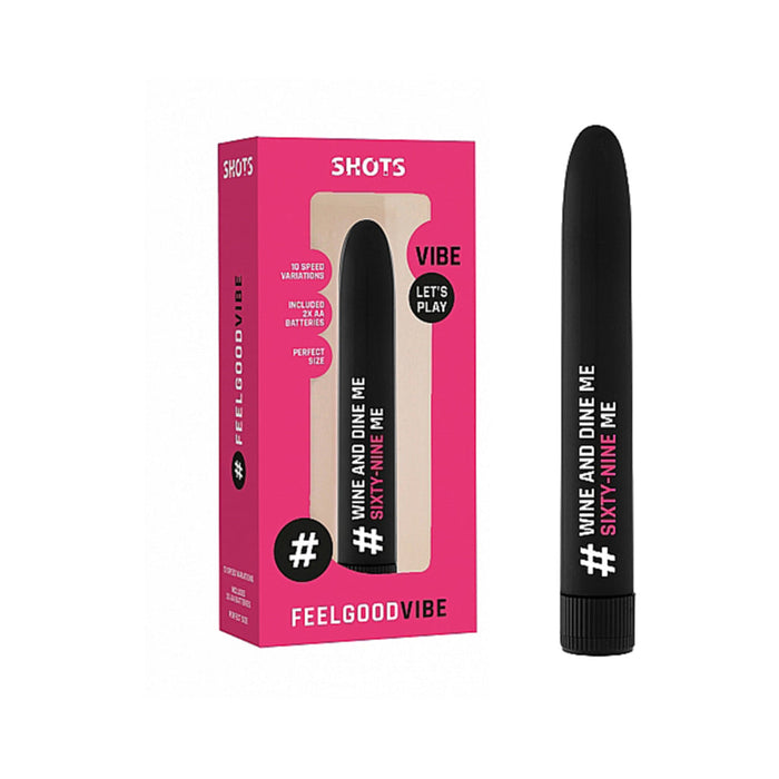 FeelGood Vibes #WineandDine Me Black