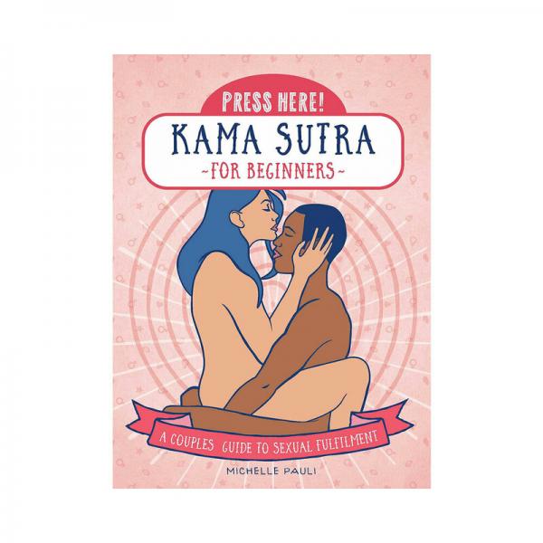 Press Here! Kama Sutra For Beginners Book